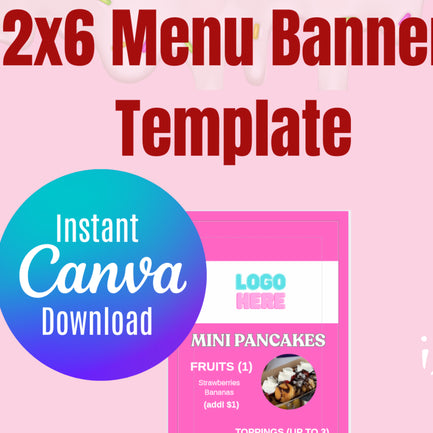 Get My 2X6 MENU BANNER Now!